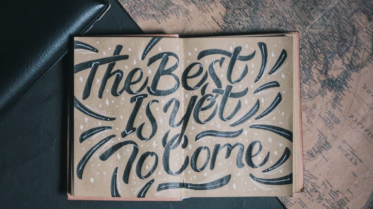 the best is yet to come